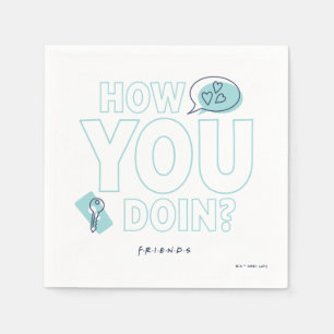 Serviette En Papier FRIENDS™ Comment vas-tu ?