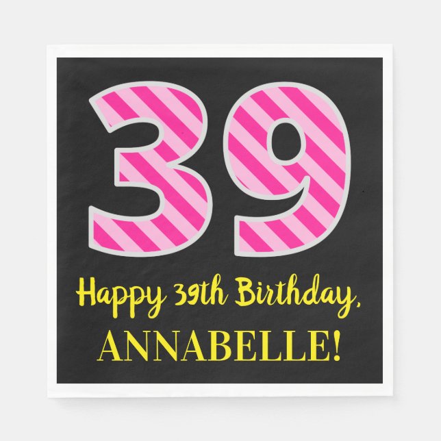 Serviette En Papier Fun Pink Stripes "39"; Joyeux 39e anniversaire; No (Devant)
