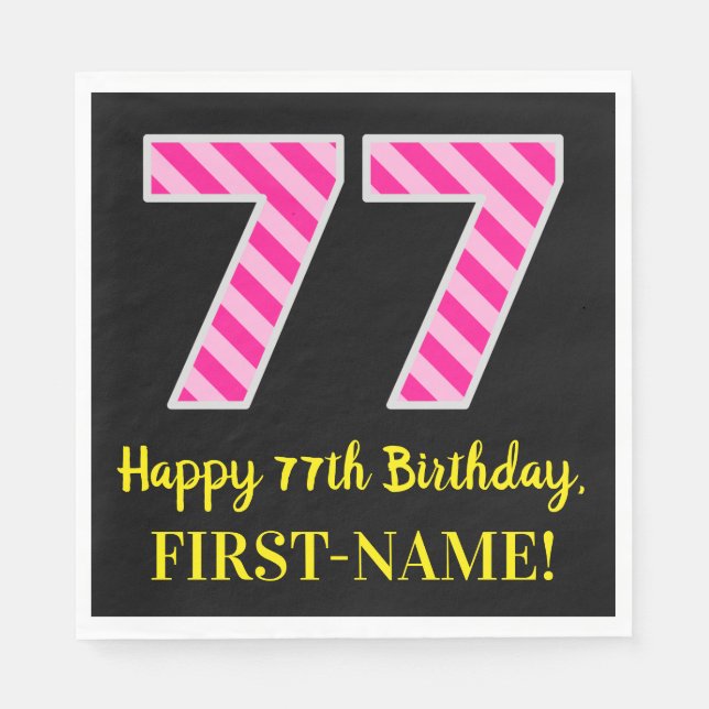 Serviette En Papier Fun Pink Stripes "77"; Joyeux 77e anniversaire; No (Devant)