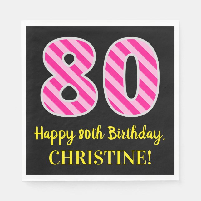 Serviette En Papier Fun Pink Stripes "80"; Joyeux 80e anniversaire; No (Devant)