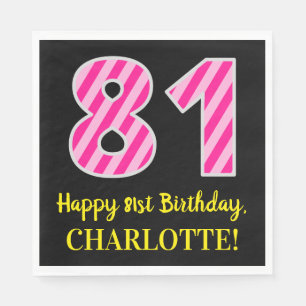 Serviette En Papier Fun Pink Stripes "81"; Joyeux 81e anniversaire; No