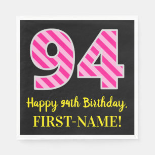 Serviette En Papier Fun Pink Stripes "94"; Joyeux 94ème anniversaire;