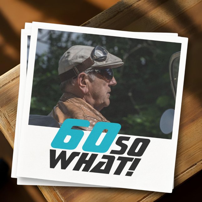 Serviette En Papier Funny 60 alors quelle citation photo 60e anniversa (Créateur téléchargé)