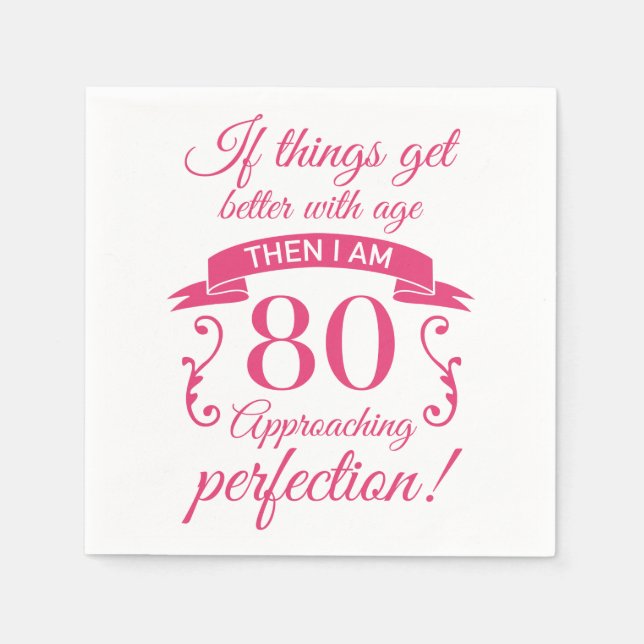 Serviette En Papier Funny 80e anniversaire 'Perfection' (Devant)