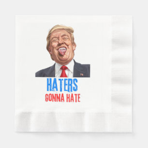 Serviette En Papier Funny Haters va détester les citations, drôle dire