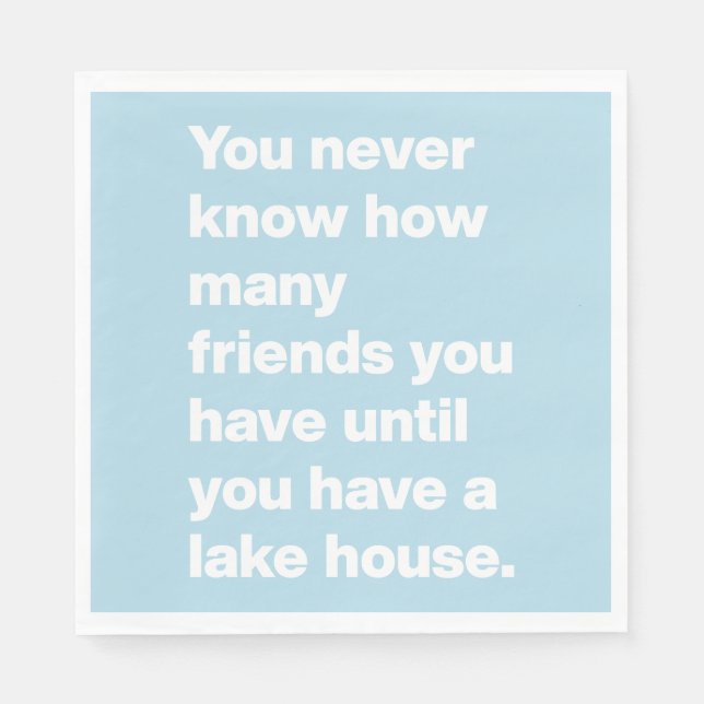 Serviette En Papier Funny Lake House Friends Citer Light Blue Party (Devant)