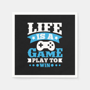 Serviette En Papier Gamer Gift Life Est Un Jeu