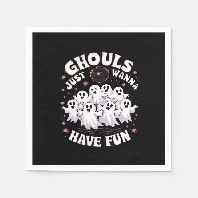 Serviette En Papier Ghouls veut juste avoir un design de base amusant (Devant)