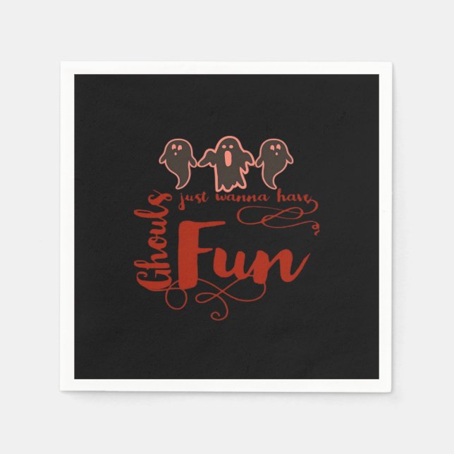 Serviette En Papier Ghouls Veut Juste Avoir Une Citation Éffrayante Am (Devant)