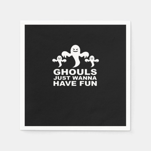 Serviette En Papier Ghouls veut juste s'amuser Halloween drôle (Devant)