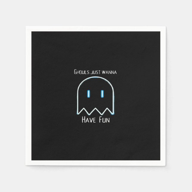 Serviette En Papier Ghouls veut juste s'amuser - Halloween Saison (Devant)