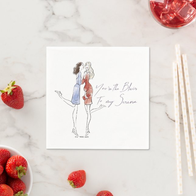 Serviette En Papier Gossip Girl - Tu es le Blair de ma Serena (En situation)