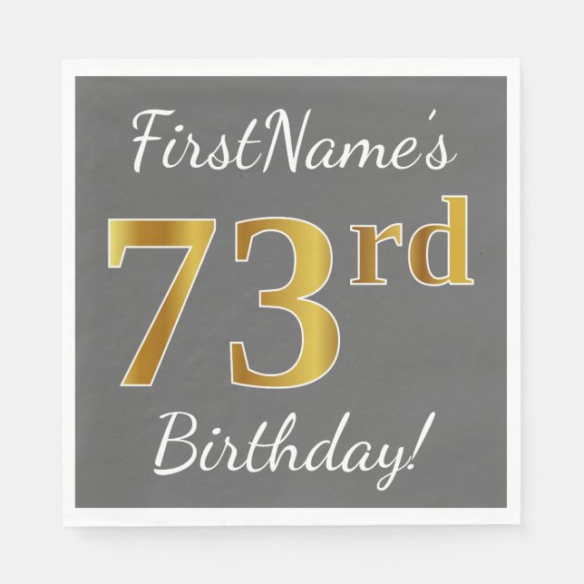 Serviette En Papier Grey, Faux Gold 73e anniversaire + Nom personnalis (Devant)