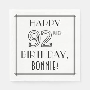 Serviette En Papier HAPPY 92E ANNIVERSAIRE ; Style Art Déco ; Nom pers