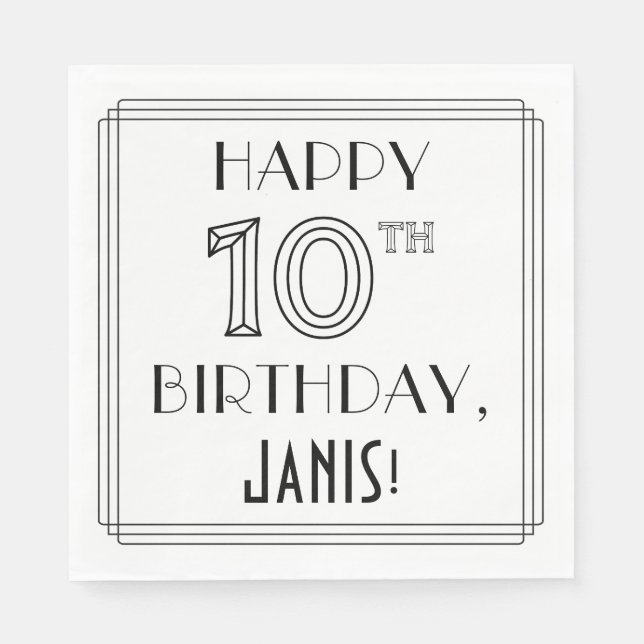 Serviette En Papier HEUREUX 10E ANNIVERSAIRE ; Style Art Déco ; Nom pe (Devant)