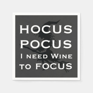 Serviette En Papier HOCUS POCUS J'ai besoin de vin pour me concentrer 