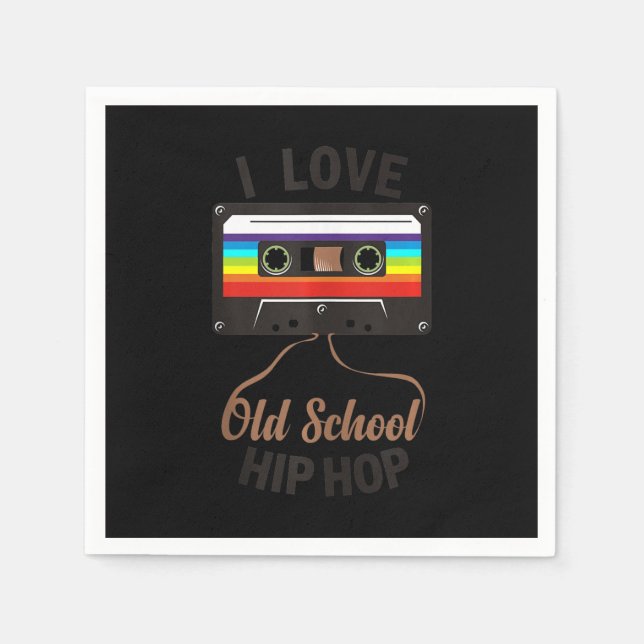 Serviette En Papier I LOVE OLD SCHOOL HIP HOP Music 80s 90s (Devant)
