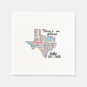 Serviette En Papier Il n'y a pas d'endroit comme la maison au texas