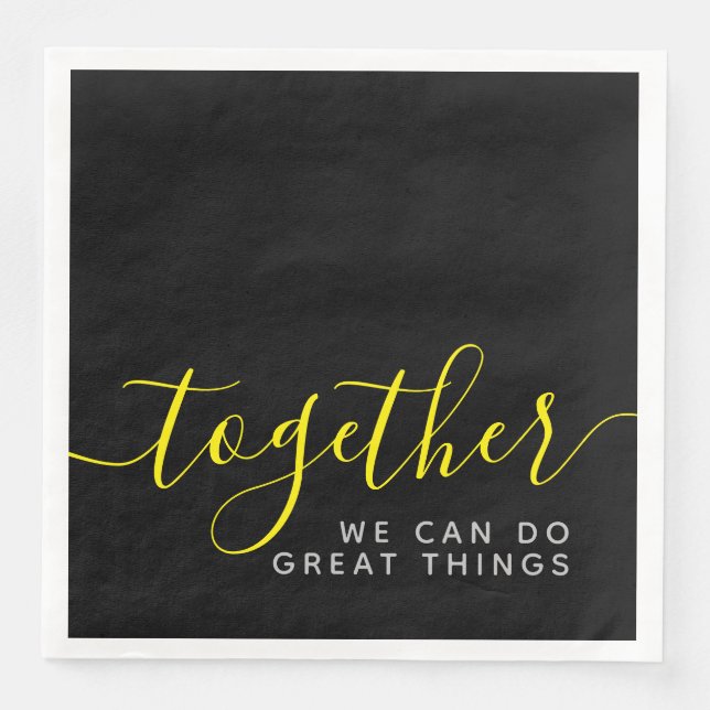 Serviette En Papier Inspirationnel Ensemble Nous Pouvons Faire De Gran (Devant)