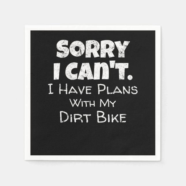 Serviette En Papier J'Ai Des Plans Avec Mon Dirt Vélo Cadeau (Devant)