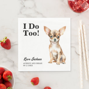 Serviette En Papier Je le fais aussi ! Photo de chien Chihuahua Mariag