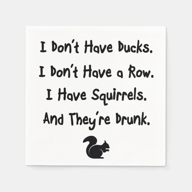 Serviette En Papier Je n'ai pas de canards (Devant)