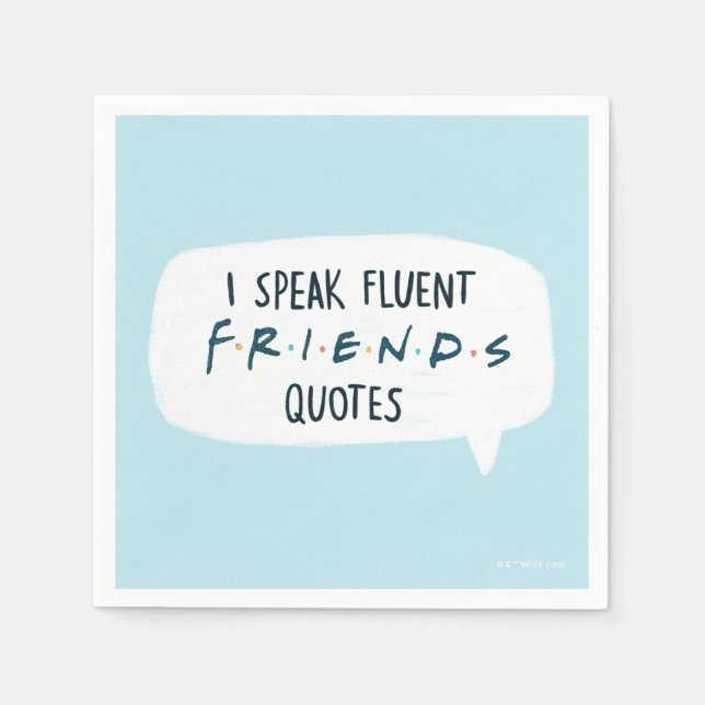 Serviette En Papier Je parle des devis Fluent FRIENDS™ (Devant)