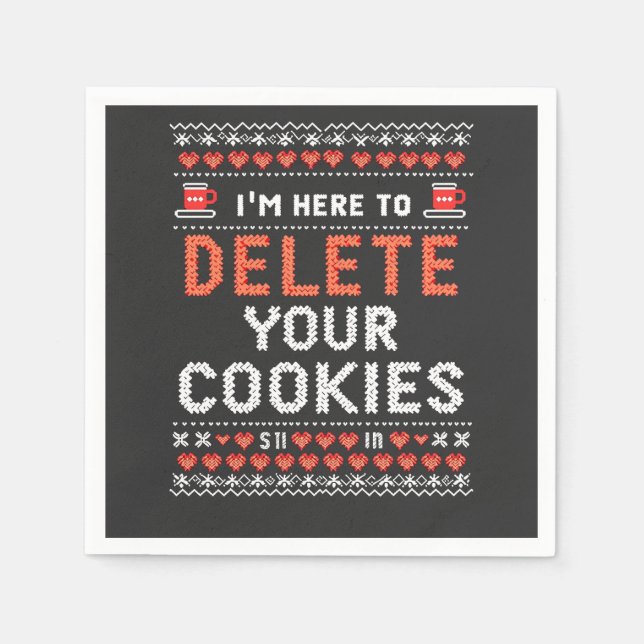 Serviette En Papier Je suis ici pour supprimer vos cookies affreux pul (Devant)