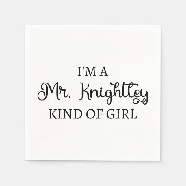Serviette En Papier Je suis une fille de M. Knightley (Devant)