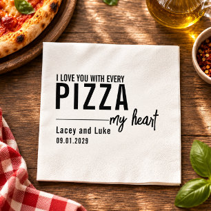 Serviette En Papier Je t'aime avec chaque pizza Fête de pizza drôle