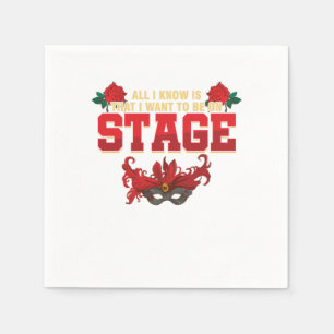Serviette En Papier Je Veux Être Sur La Scène Actrice Actrice Don inté