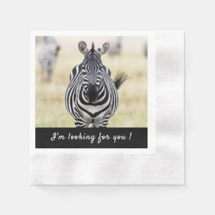 Serviette En Papier Je vous recherche photo Zebra avec un texte