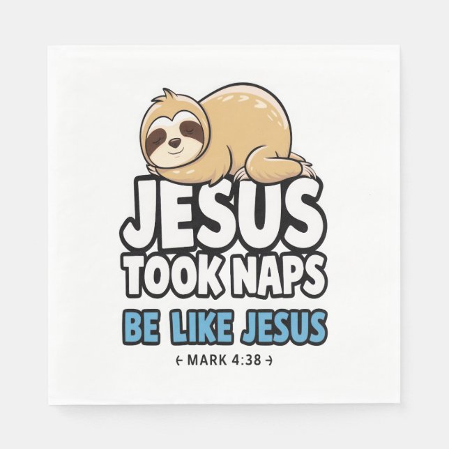 Serviette En Papier Jésus A Fait La Sieste, Fantastique Sloth (Devant)