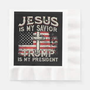 Serviette En Papier Jésus Est Mon Sauveur Trump Est Mon Président Amér