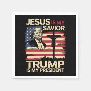 Serviette En Papier Jésus Est Mon Sauveur Trump Est Mon Président État