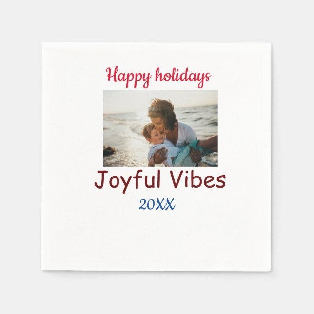 Serviette En Papier Joyeuses vibes joyeuses vacances ajouter photo de  (Devant)