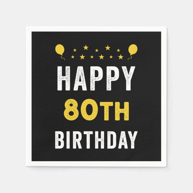 Serviette En Papier Joyeux 80e anniversaire Octogenarian Celebration P (Devant)