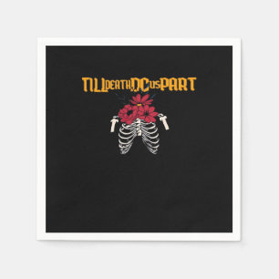 Serviette En Papier Jusqu'À La Mort Faisons-Nous Partie De Squelette A