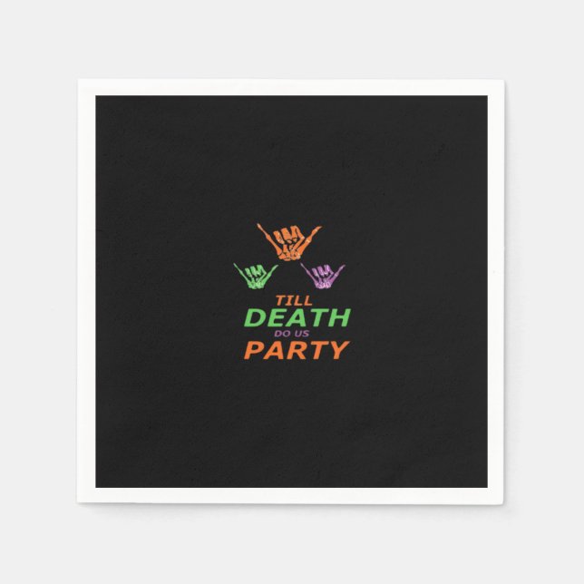 Serviette En Papier Jusqu'à la mort Fêtons-nous classique (Devant)
