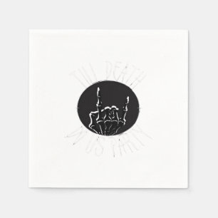Serviette En Papier Jusqu'à la mort Fêtons-nous classique