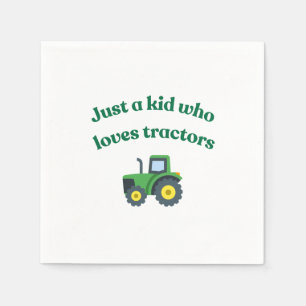 Serviette En Papier Juste un enfant qui aime les tracteurs - Papier de