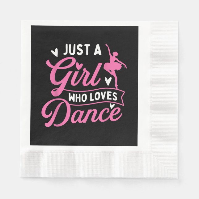 Serviette En Papier Juste Une Fille Qui Aime La Danse - Danseuse Amant (Devant)