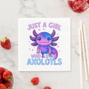 Serviette En Papier Juste une personne qui aime les axolotls