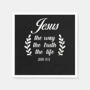 Serviette En Papier La Bible Verse Jésus Le Chemin La Vérité La Vie Je
