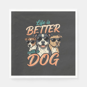 Serviette En Papier La vie est meilleure avec le vecteur de chien