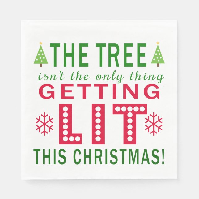 Serviette En Papier L'arbre n'est pas la seule chose qui s'illumine No (Devant)