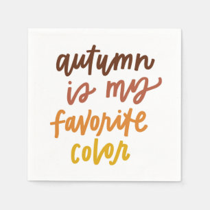 Serviette En Papier "L'automne est ma couleur préférée"