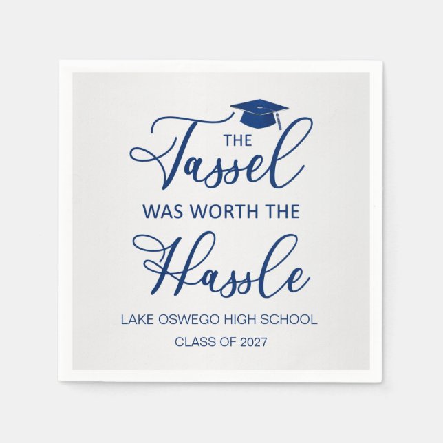 Serviette En Papier Le Tassel De Diplôme Vaut La Peine Le Hassle (Devant)