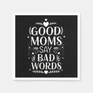 Serviette En Papier Les bonnes mamans disent de gros mots drôle de fêt
