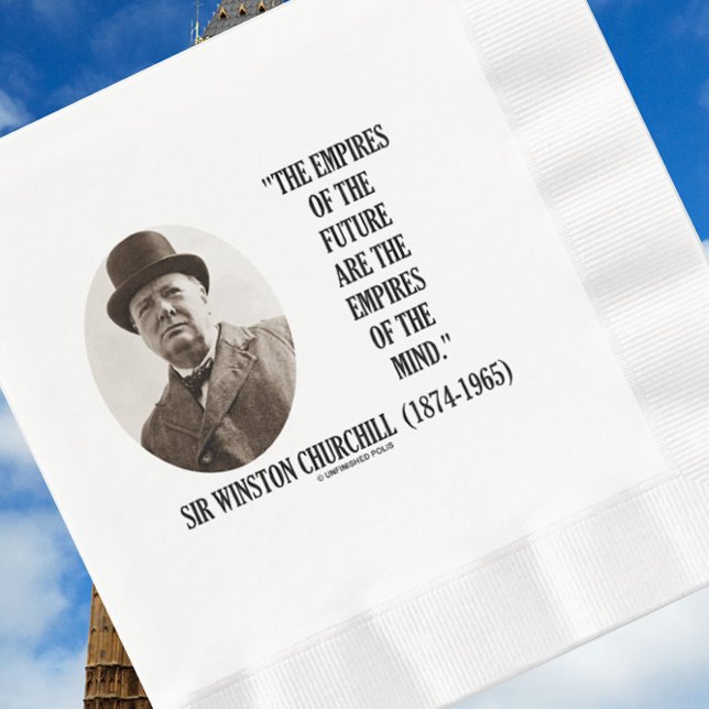 Serviette En Papier Les Empires De L'Avenir Sont Empires Mind Churchil (Look to the future and inspire yourself at your next event with this Winston Churchill quote napkin)